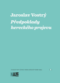 Předpoklady hereckého projevu